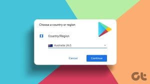 How to Change Your Country or Region in the Google Play Store