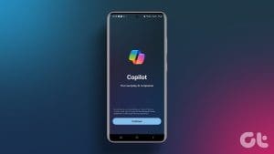 N_Best_Tips_to_Use_Microsoft_Copilot_on_Android_and_iPhone