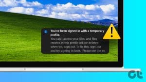 Top Fixes for Logged in With a Temporary Profile Error on Windows